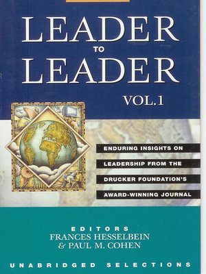 cover image of Leader to Leader: Enduring Insights on Leadership from the Drucker Foundation's Award-Winning Journal